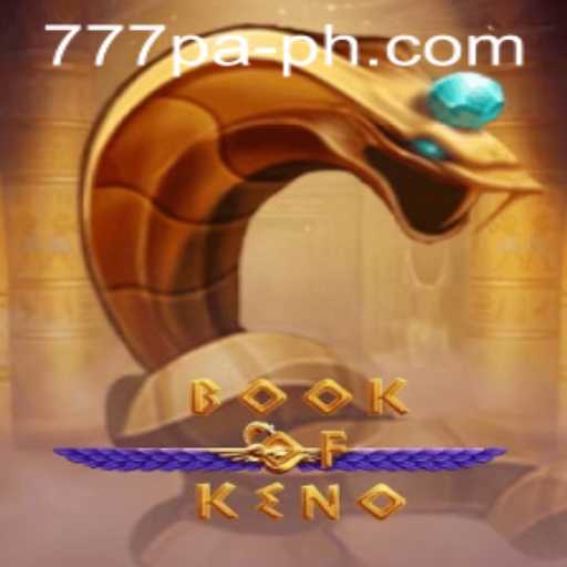 Exploring the Exciting World of BookOfKeno and the Thrill of 777 PA