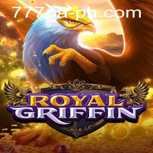 Discover the Exciting World of RoyalGriffin: A Game of Chance and Strategy